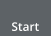 Start