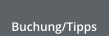 Buchung/Tipps